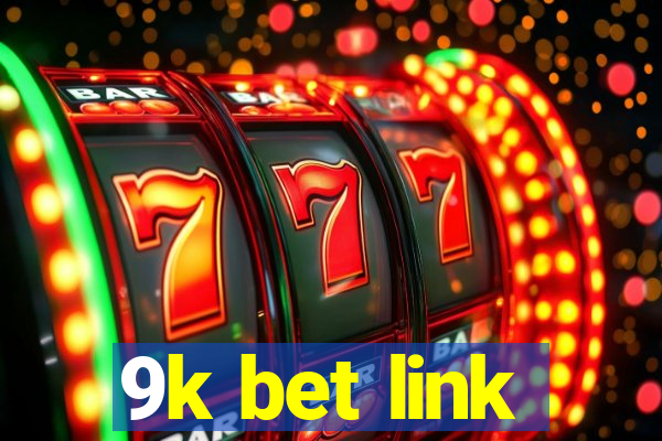 9k bet link